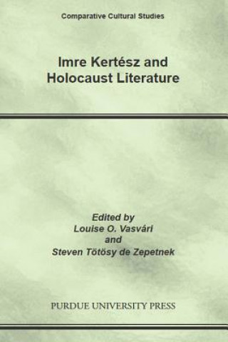 Imre Kertesz and Holocaust Literature