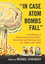 In Case Atom Bombs Fall