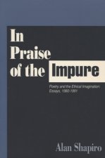 In Praise of the Impure