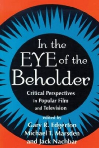 In the Eue of the Beholder