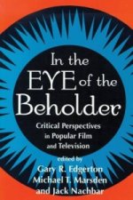 In the Eue of the Beholder