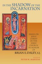 In the Shadow of the Incarnation