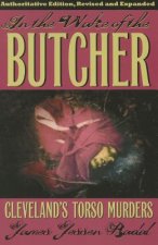 In the Wake of the Butcher