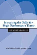 Increasing the Odds for High-performance Teams