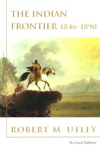 Indian Frontier 1846-1890