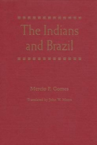 Indians and Brazil