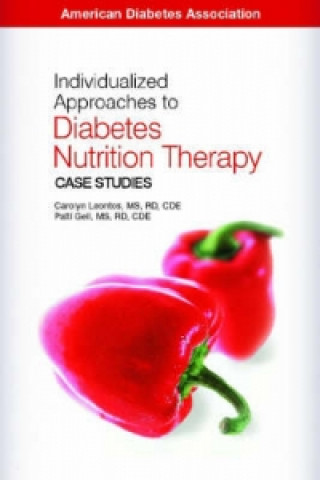 Individualized Approaches to Diabetes Nutrition Therapy
