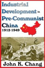 Industrial Development in Pre-Communist China