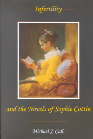 Infertility and the Novels of Sophie Cottin