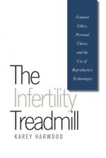 Infertility Treadmill