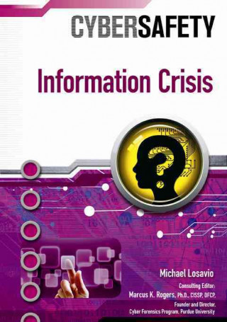 Information Crisis