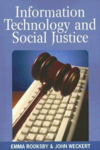 Information Technology and Social Justice