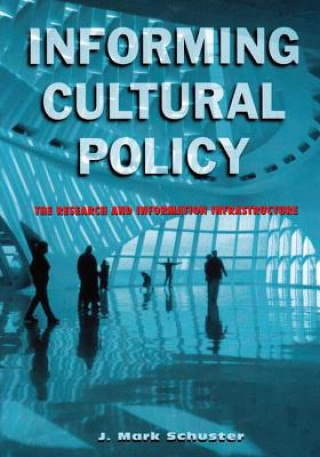 Informing Cultural Policy