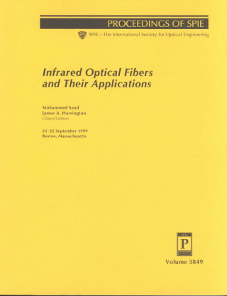 Infrared Optical Fibers and Their Applications