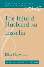 Injur'd Husband and Lasselia
