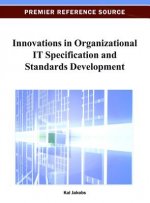 Innovations in Organizational IT Specification and Standards Development