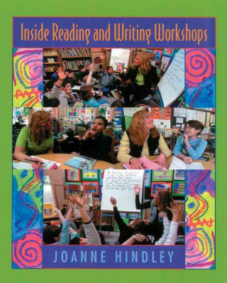 Inside Reading and Writing Workshops