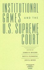 Instituitional Games & Us Supreme Court