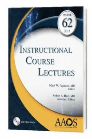 Instructional Course Lectures: Volume 62, 2013