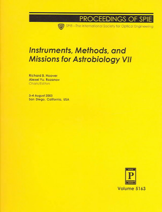 Instruments, Methods and Missions for Astrobiology VII