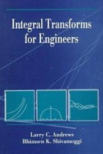 Integral Transforms for Engineers