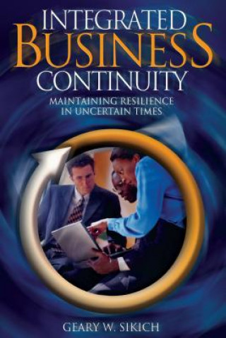 Integrated Business Continuity