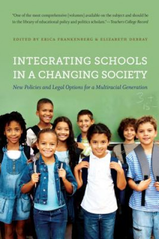 Integrating Schools in a Changing Society