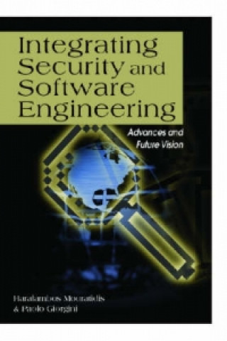 Integrating Security and Software Engineering