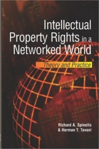 Intellectual Property Rights in a Networked World