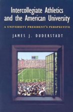 Intercollegiate Athletics and the American University