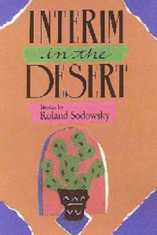 Interim in the Desert