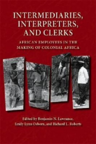 Intermediaries, Interpreters, and Clerks