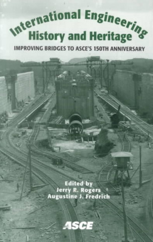 International Engineering History and Heritage