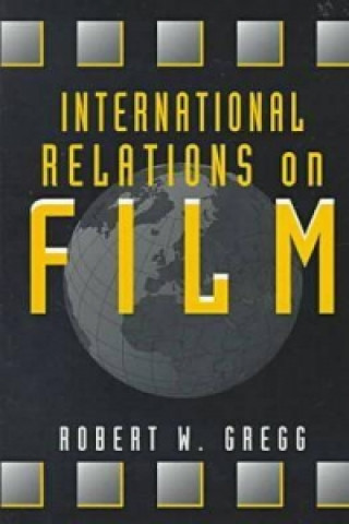 International Relations on Film