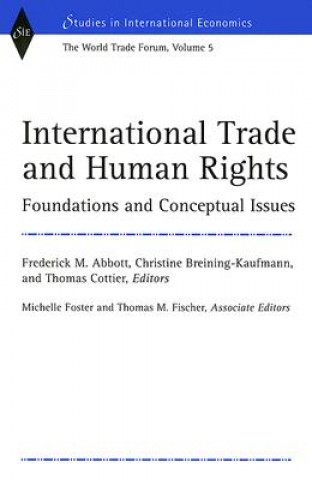 International Trade and Human Rights v. 5; World Trade Forum