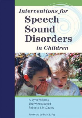 Interventions for Speech Sound Disorders in Children