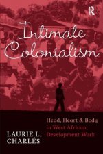 Intimate Colonialism