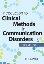 Introduction to Clinical Methods in Communication Disorders