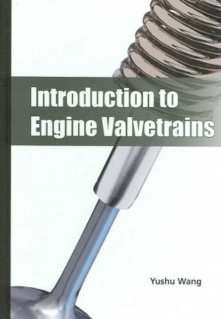 Introduction to Engine Valvetrains