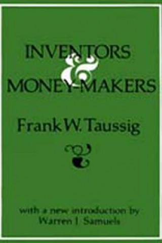 Inventors and Money-Makers