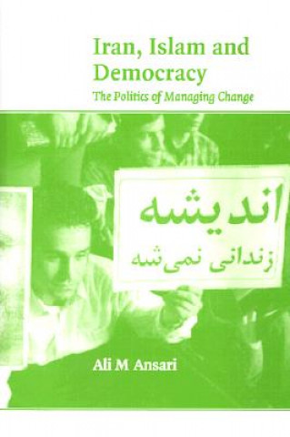 Iran, Islam and Democracy