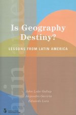 Is Geography Destiny?