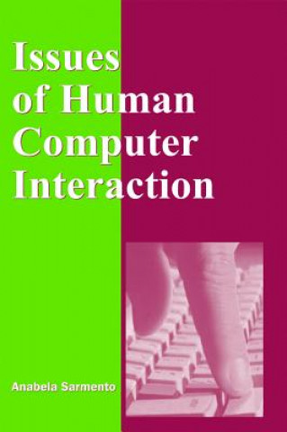 Issues of Human Computer Interaction