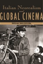 Italian Neorealism and Global Cinema