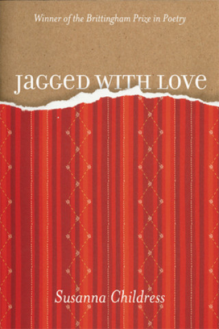 Jagged with Love