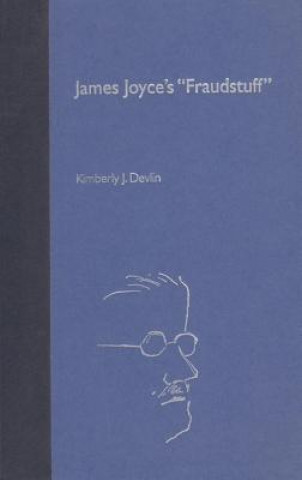 James Joyce's Fraudstuff