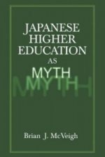Japanese Higher Education as Myth