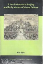 Jesuit Garden in Beijing and Early Modern Chinese Culture