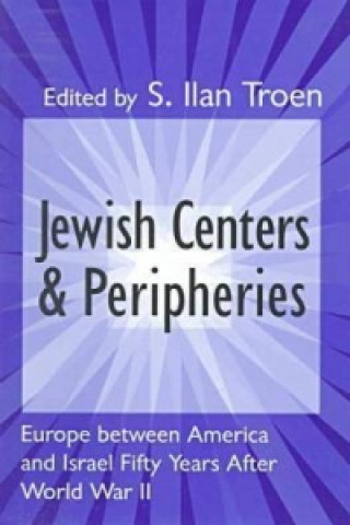 Jewish Centers and Peripheries