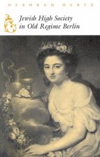 Jewish High Society in Old Regime Berlin
